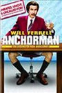 Anchorman, The Legend of Ron Burgundy